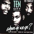 Ten City - Where Do We Go
